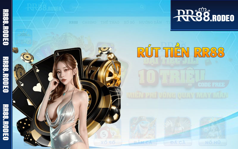 Rút tiền RR88 về ngân hàng siêu tốc