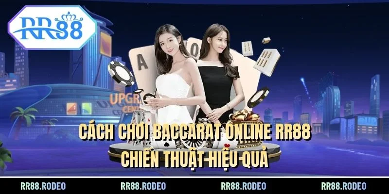 Cách chơi baccarat online