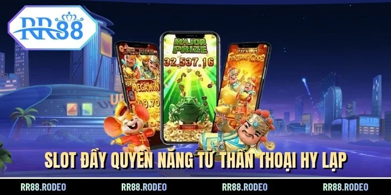 Slot đầy quyền năng từ thần thoại Hy Lạp