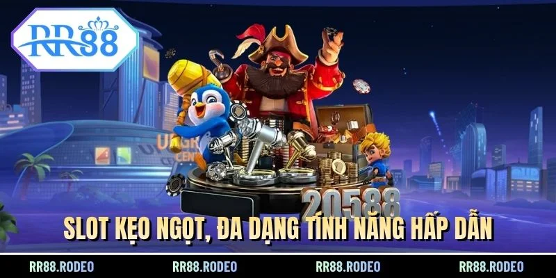 Slot kẹo ngọt, đa dạng tính năng hấp dẫn.