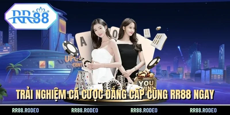 Trải nghiệm cá cược đẳng cấp cùng RR88 ngay